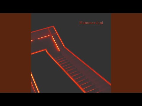 Hammershøi — Hélas