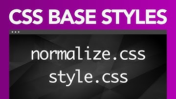 Base CSS Setup 😎 Normalize, :root + Body Styles