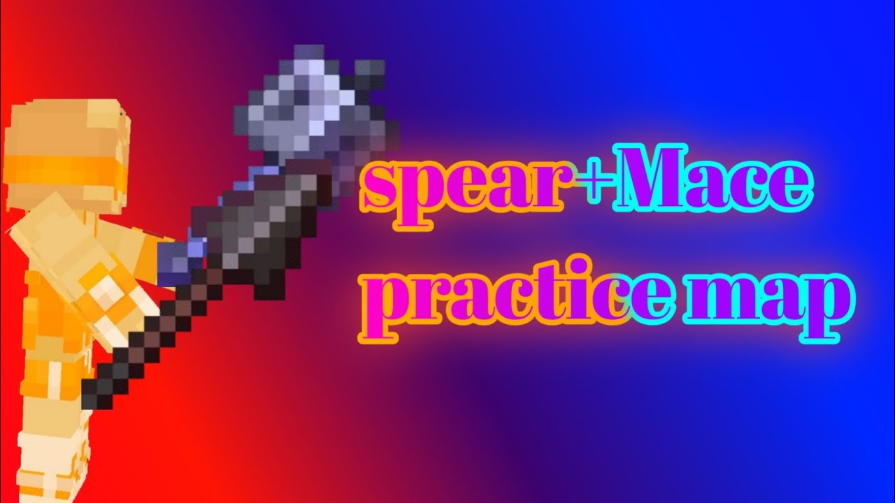 Mace Practice Map Minecraft Java Best spear and mace practice map for pe - YouTube