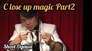 【Ogawa Shoot】緒川集人によるクロースアップマジックPart2　Ninja Rings/3Coins across / Impossible blank /Close up magic