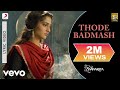 Thode badmash lyric  saawariyaranbirsonamshreya ghoshalsanjay leela bhansali