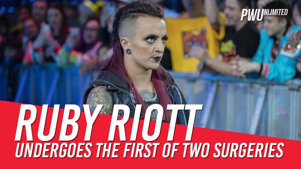 Ruby Riott Undergoes Surgery, Will Need A Second Surgery At A Later ...
