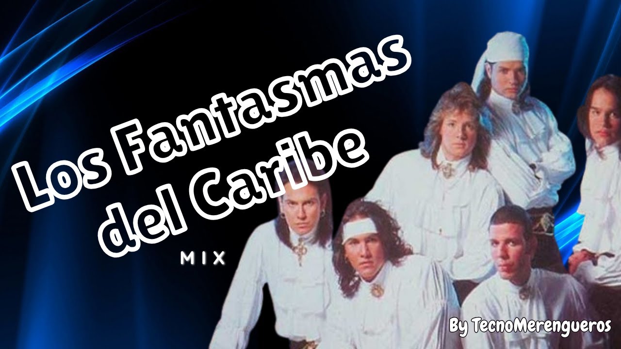 👻 LOS FANTASMAS DEL CARIBE Mix - Tecno Merengue de los 90s 🔥