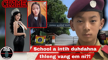 C625: Arunachal Pradesh a Sainik School ah Miss Arunachal nau chung ah thil râpthlâk a thleng! 