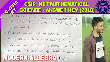 Q 37 | sec - B | booklet - A | csir net june 2018 answer key | modern algebra