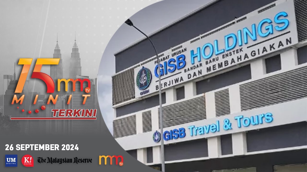 12 Syarikat GISB Holdings Didenda RM4 4 Juta 15 MINIT MMTV TERKINI 26 12-syarikat-gisb-holdings-didenda-rm4-4-juta-15-minit-mmtv-terkini-26