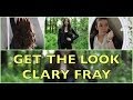 GET THE LOOK CLARY FRAY - STAR STYLE #10