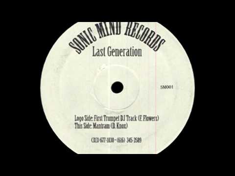 Last Generation — D.Knox - Mantram [Sonic Mind]