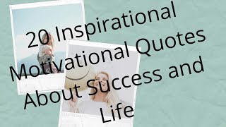 #20 Inspirational Motivational Quotes About Success and Life  #Motivational Quote #Motivation screenshot 5