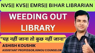 Weeding Out Policy in Library||Important for all Librarian Exams