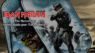 Iron Maiden - The Mercenary [Subtitulos al Español / Lyrics]