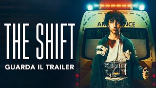 THE SHIFT - Trailer Ufficiale - Dal 3 Giugno al cinema