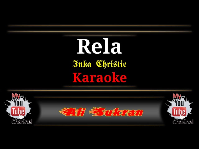 Karaoke - RELA - Inka Christie class=