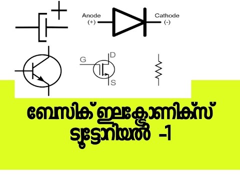 17.Electronics Tutorial in Malayalam | Basic Electronics | Part -1 | SANEESH ELECTRONICA