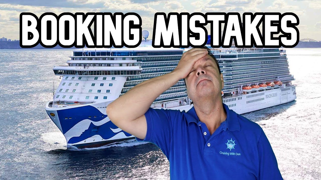 I Booked a Cruise and Mistakes Were Made  - Cruise Ship News
