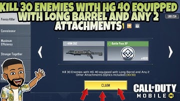KILL 30 ENEMIES WITH HG 40 EQUIPPED WITH LONG BARREL AND ANY 2 ATTACHMENTS FRENZY KILLER CALL OF DUT