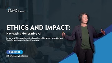 Ethics and Impact: Navigating Generative AI | BIG DATA WEST 2024