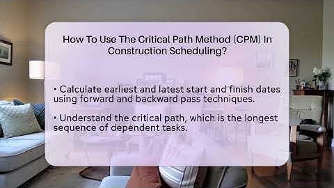 How To Use The Critical Path Method (CPM) In Construction Scheduling? - The Time Management Pro