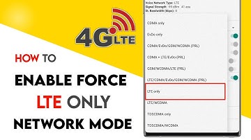 How To Enable Force LTE Only (4G/5G) Network Mode