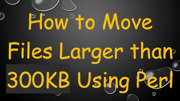 How to Move Files Larger than 300KB Using Perl