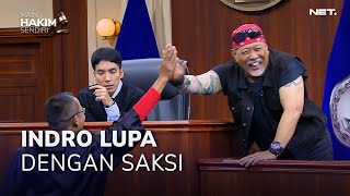 SAKSI DIHADIRKAN INDRO LAMA UNTUK MENGENALINYA! (4/4) - MAIN HAKIM SENDIRI