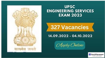UPSC Engineering Services Exam 2023 Notification| ESE 2023 Expected Vacancies | All details |