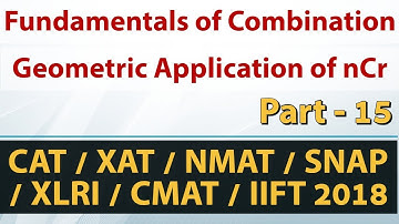 Fundamentals of Permutations & Combinations - Part-15 for CAT/XAT/NMAT/SNAP/CMAT/IIFT