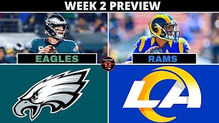 Week 2: Philadelphia Eagles vs. Los Angeles Rams PREVIEW & PREDICTION
