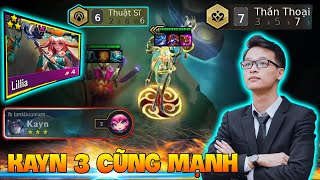 Kayn 3 sao cũng mạnh - Lillia 1 cầu là mất hình | SVM Lâm Louis