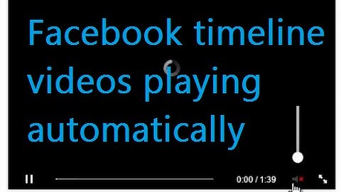 Facebook Timeline Videos playing automatically without sound when i scroll tiimeline page