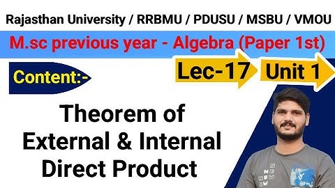 17 ( Unit 1 ) | M.Sc Previous Year Maths | Advanced Abstract Algebra | RU RRBMU PDUSU MSBU