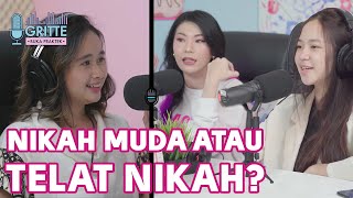 NIKAH MUDA PENYEBAB KASUS CERAI? | #GritteBukaPraktek