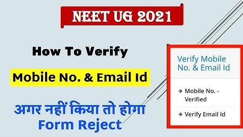 Neet 2021 latest news | Biggest Doubt Regarding Neet Correction | How to Verify Mobile No. & Email
