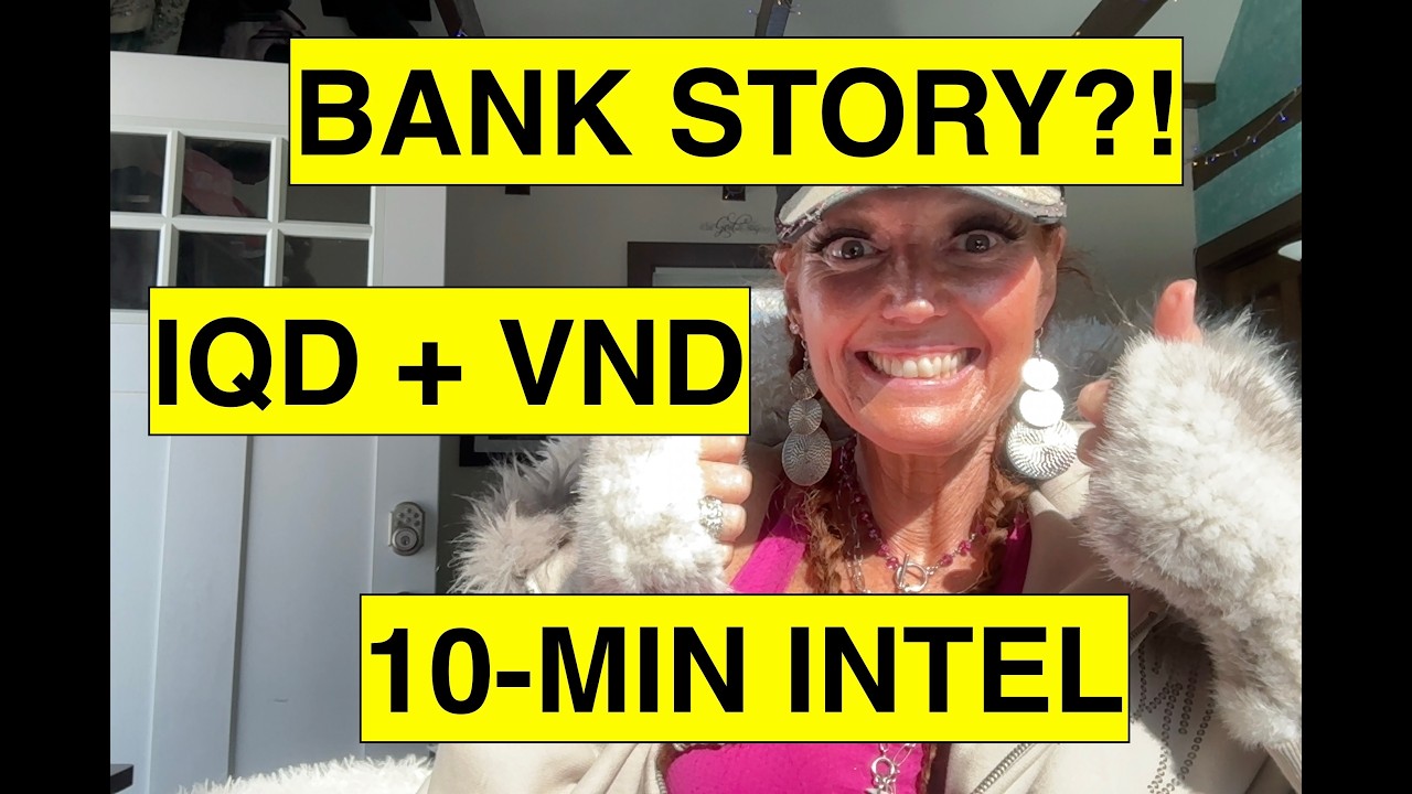 BANK STORY?! 💥 IQD + VND Intel Update (10-Min Recap) | Iraq Breaking + MarkZ/Frank26