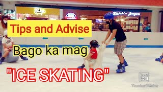 SM FAIRVIEW ICE SKATING (Tips and advise Bago mag ice skating  sa mga gusto sumubok)