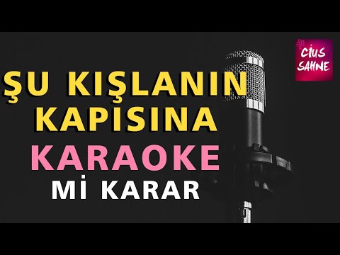 ŞU KIŞLANIN KAPISINA Bağlama Karaoke Altyapı Türküler | Mi