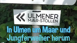 #UlmenerMaarstollen🇩🇪 und Jungferweiher