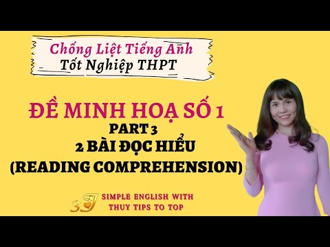 Video ĐỀ THI THỬ TỐT NGHIỆP THPT TIẾNG ANH SỐ 1 PHẦN 3 ĐỌC... - youtube