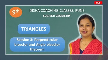 3) Perpendicular bisector and angle bisector theorem | Triangle | Maharashtra State Board | 9TH Math