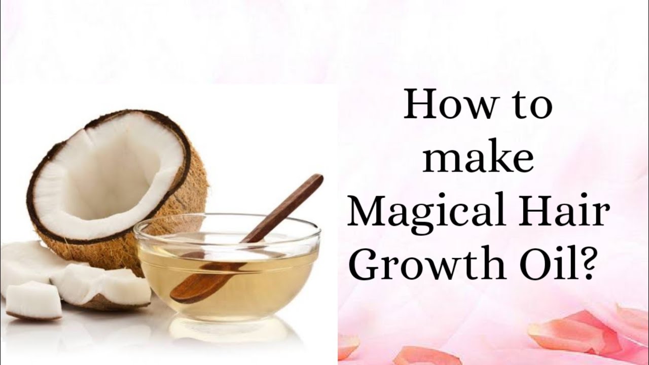 Magical Hair Growth oil100 Result with only 3 Ingredients YouTube