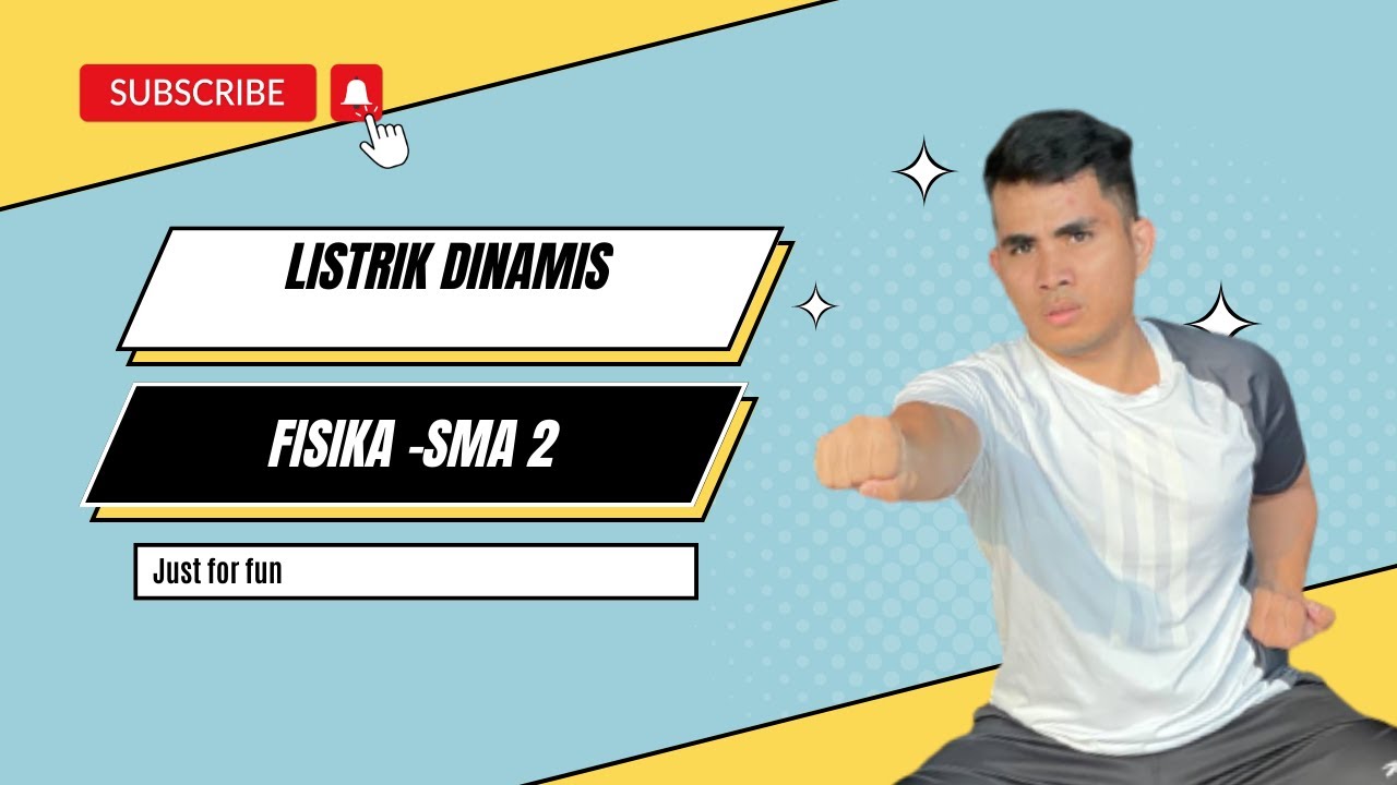 Listrik Dinamis- Fisika SMA Kelas 2 - YouTube