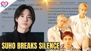 Suho opens his voice about the EXO-CBX and SM case, apologizes to fans | KPop news