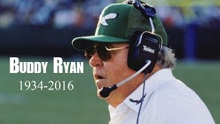 Remembering Buddy Ryan (1934-2016 )