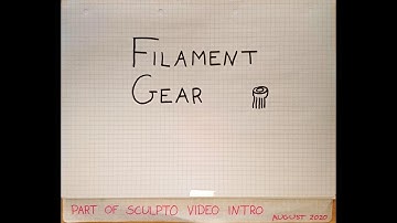 Sculpto intro 08: Filament gear