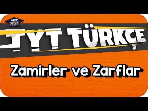 Zamirler ve Zarflar | TYT Türkçe #KAMP2024