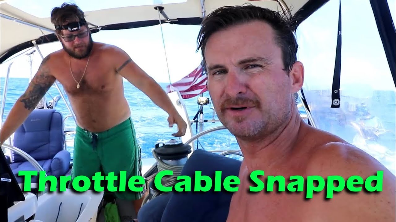 Throttle Cable Snapped!  Pacific Ocean Crossing Day 15 – S2:E39