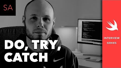 Swift Error Handling - Do, Try, Catch - iOS Interview Question Series