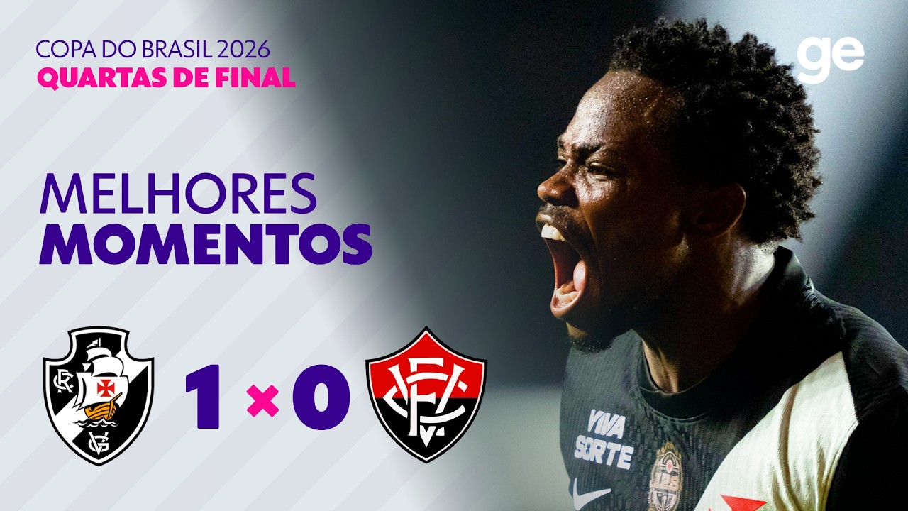 VASCO 1 X 0 VITÓRIA | MELHORES MOMENTOS | QUARTAS DE FINAL | COPA DO BRASIL 2026 | ge.globo