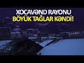 Xocavənd rayonunun Böyük Tağlar kəndindən görüntülər