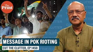 Rotibijliinflation rioting draws attention to the muddled status of POK, troubles Islamabad